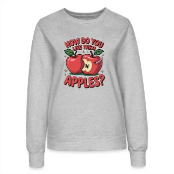 How Do You Like Them Apples? Lustiger Apfel Spruch - Frauen Sweatshirt - Grau meliert - Vorne - AI Model Female 172 dark (172cm)