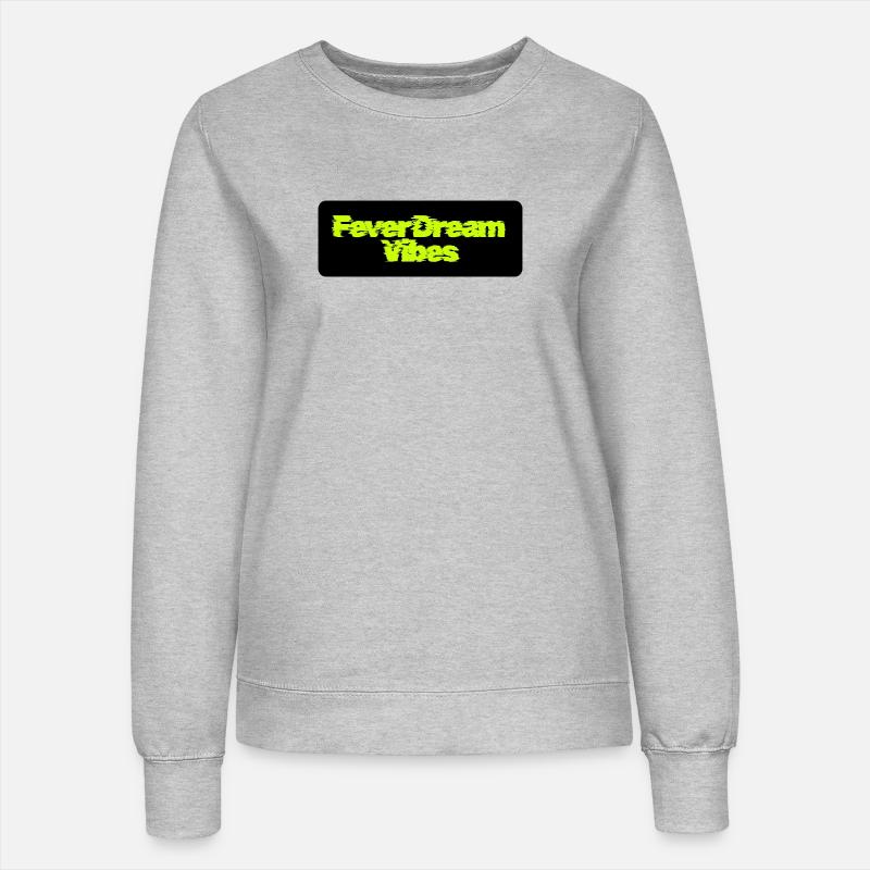 Fever Dream Vibes: Neon Lettering - Women’s Sweatshirt - heather grey