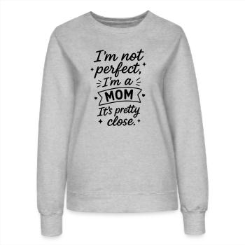 Pas parfait,Maman,Fête des mères,Noël,Humour - Sweat Femme - gris chiné - Devant - AI Model Female 172 dark (172cm)