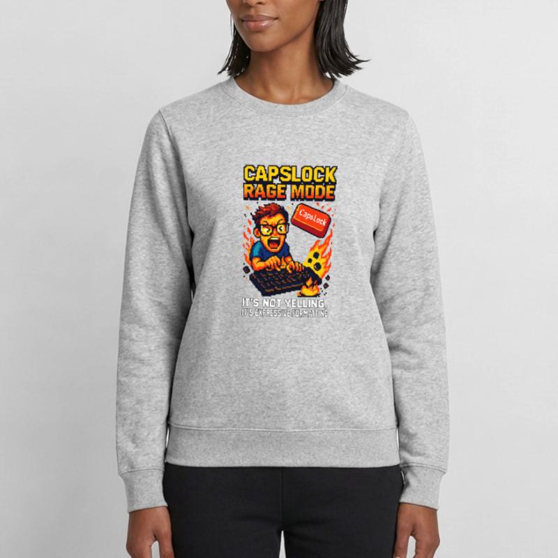Capslock Rage Mode – Wütender Pixel-Nerd Frauen Sweatshirt