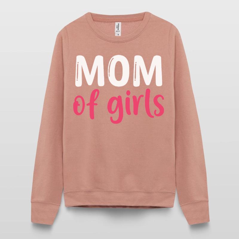 Mutter der Mädchen – Beste Mutter – Muttertag Frauen Sweatshirt