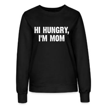 Hi Hungry I'm Mom - Frauen Sweatshirt - Schwarz - Vorne - AI Model Female 172 light (172cm)