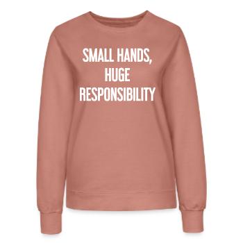 Kleine Hände, riesige Verantwortung Eltern-Spruch - Frauen Sweatshirt - Altrosa - Vorne - AI Model Female 172 dark (172cm)