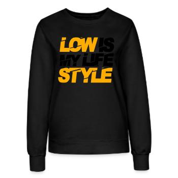 low is my lifestyle - Frauen Sweatshirt - Schwarz - Vorne - AI Model Female 172 light (172cm)
