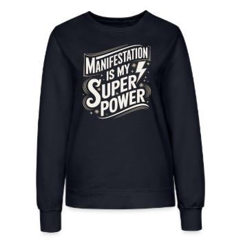 Manifestieren Ist Meine Superkraft Zitat - Frauen Sweatshirt - Navy - Vorne - AI Model Female 172 light (172cm)
