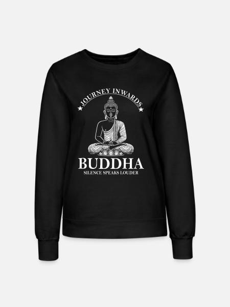 Buddha Design – Silence Speaks Louder - Frauen Sweatshirt - Schwarz