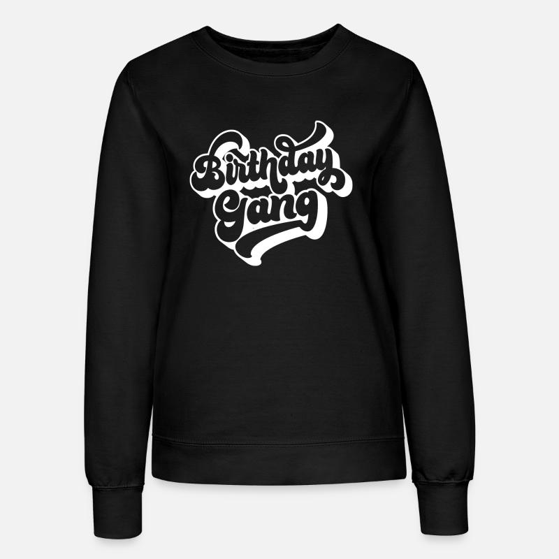 Fødselsdagsbande Matchende Gruppe Fødselsdagsfest Gave - Sweatshirt til damer - sort