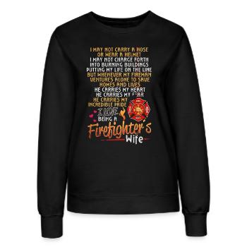 Firefighter s wife I m not carry a hose - Women’s Sweatshirt - black - Front - AI Model Female 172 light (172cm)