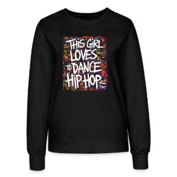 This Girl Loves To Dance Hip Hop - Frauen Sweatshirt - Schwarz - Vorne - AI Model Female 172 light (172cm)