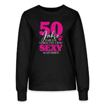 50 Jahre Gebraucht So Sexy 50. Geburtstag Frauen - Frauen Sweatshirt - Schwarz - Vorne - AI Model Female 172 light (172cm)