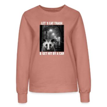 Permet de manger des ordures et de se faire frapper par un opossum de voiture - Sweat Femme - rose poudré - Devant - AI Model Female 172 dark (172cm)