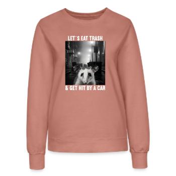 Permet de manger des ordures et de se faire frapper par un opossum de voiture - Sweat Femme - rose poudré - Devant - AI Model Female 172 dark (172cm)