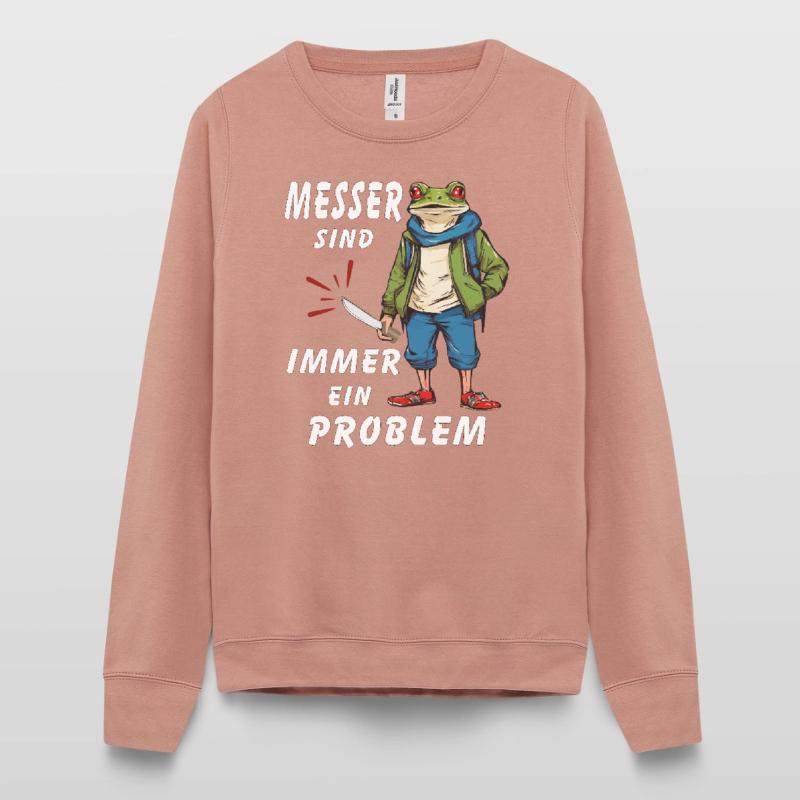 FROSCH MESSER SIND IMMER EIN PROBLEM Frauen Sweatshirt