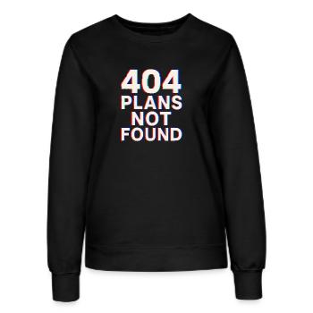 04 Plans Not Found | Funny Tech Meme Glitch - Women’s Sweatshirt - black - Front - AI Model Female 172 light (172cm)