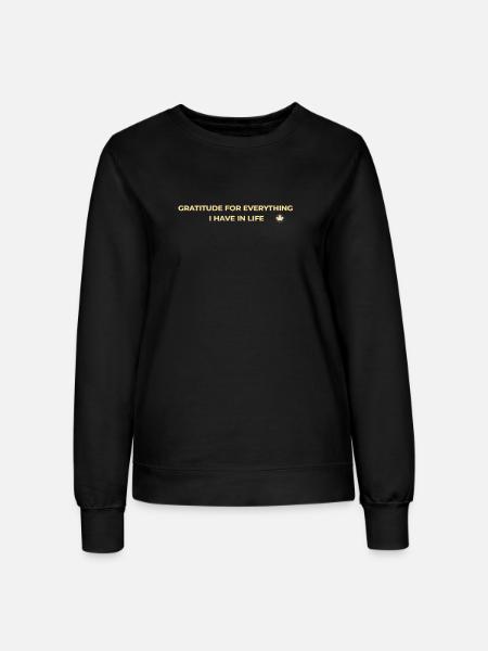 Gratitude – Dankbarkeit und Achtsamkeit Gold - Frauen Sweatshirt - Schwarz