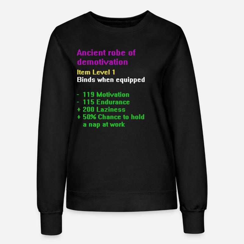 Robe of demotivation - Women’s Sweatshirt - black