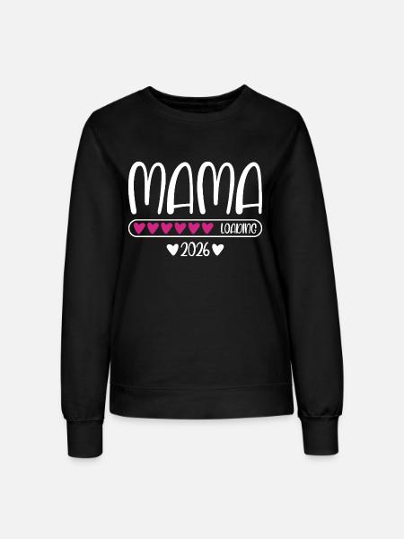 Mama 2026 loading - Frauen Sweatshirt - Schwarz