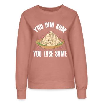 You Dim Sum You Lose Some Pun Asian Foodie - Women’s Sweatshirt - dusky rose - Front - AI Model Female 172 dark (172cm)