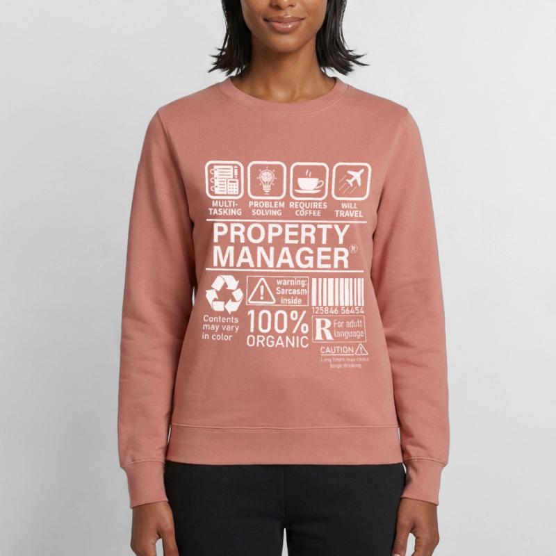 Property Manager Multi Tasking Problem Solving Women’s Sweatshirt