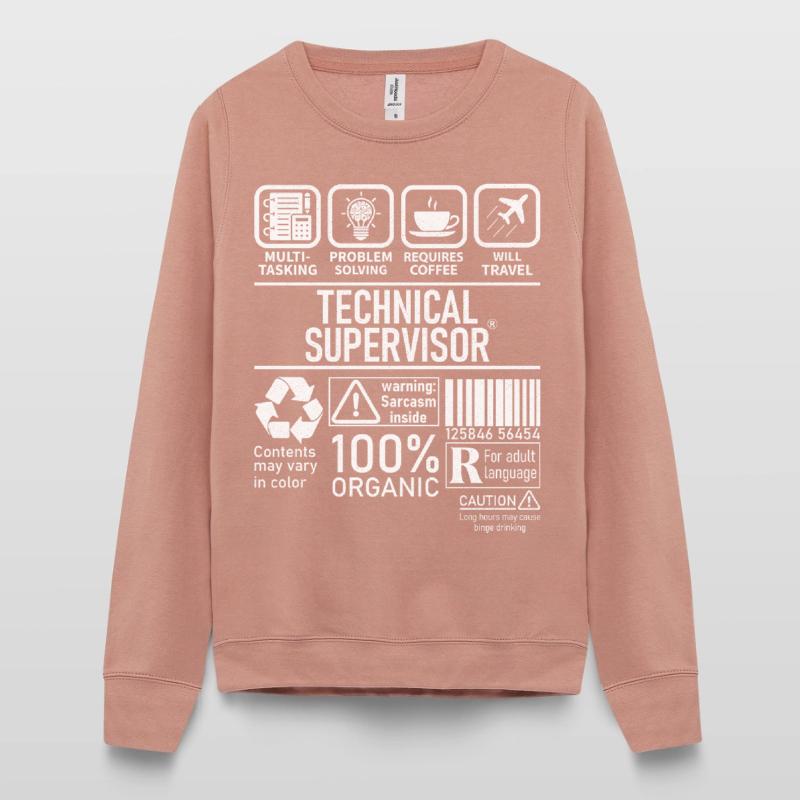 Technical Supervisor multi tasking problem solving Frauen Sweatshirt