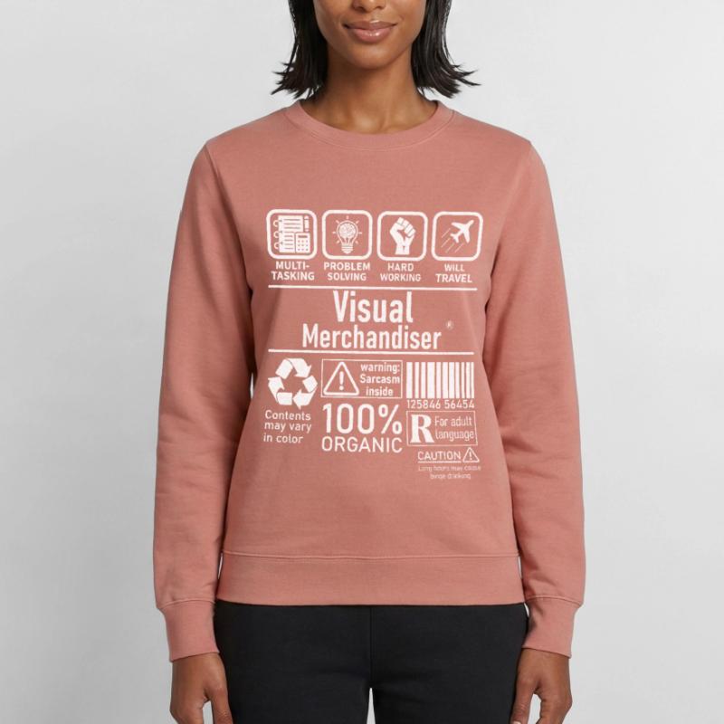 Visual Merchandiser multi tasking problem solving Women’s Sweatshirt