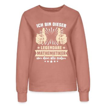 Mathematician sayings - Women’s Sweatshirt - dusky rose - Front - AI Model Female 172 dark (172cm)