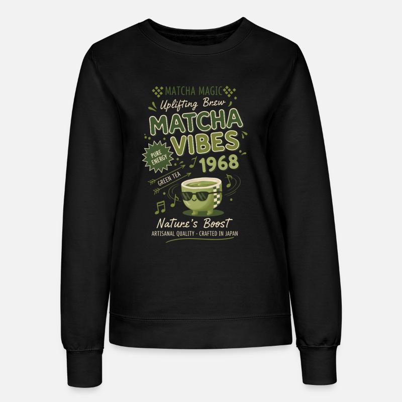 Matcha Vibes 1968 Matcha Magic Uplifting Brew - Women’s Sweatshirt - black