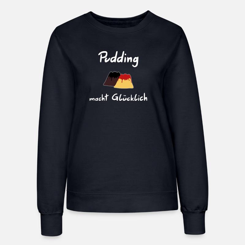 Le pudding vous rend heureux - Sweat Femme - marine