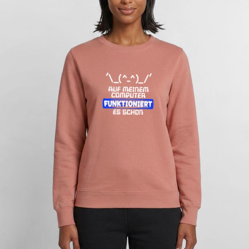 Computer Developer Software Developer Statement Women’s Sweatshirt