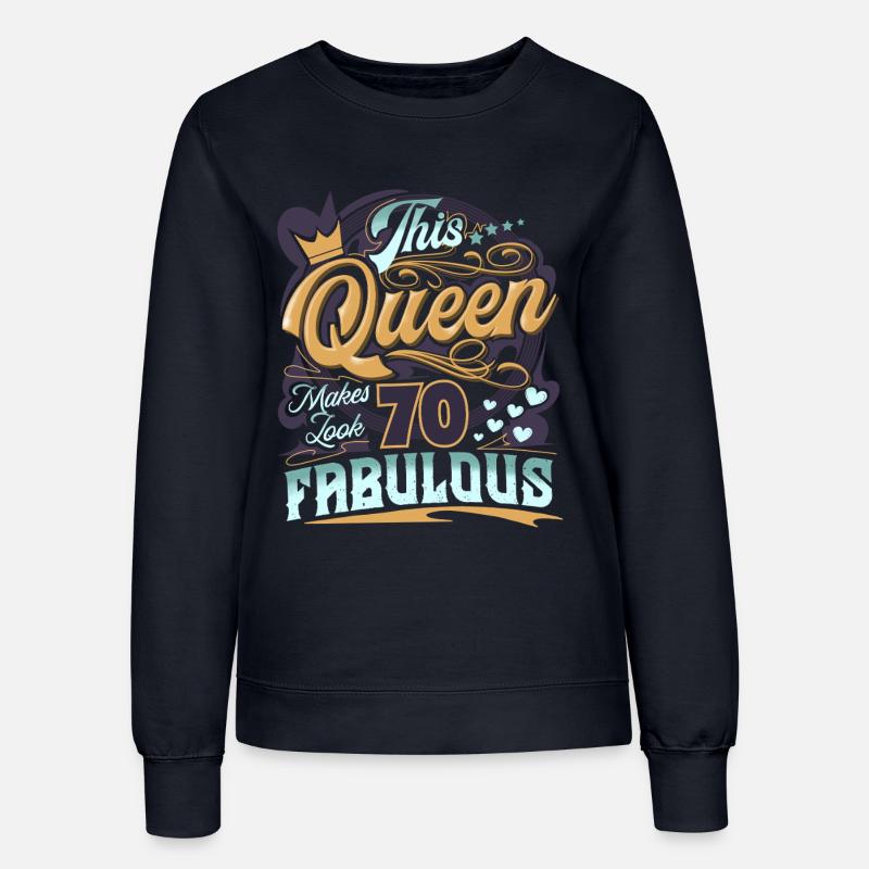 70th Birthday Queen - Women’s Sweatshirt - french navy