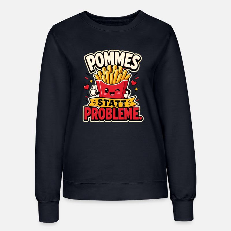 Pommes statt Probleme - Frauen Sweatshirt - Navy