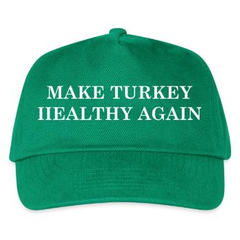 Make Turkey Healthy Again - Kids’ Baseball Cap - green - Front