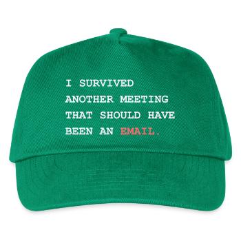 Survivre à une autre réunion aurait dû être un e-mail - Casquette de baseball Enfant - vert - Devant