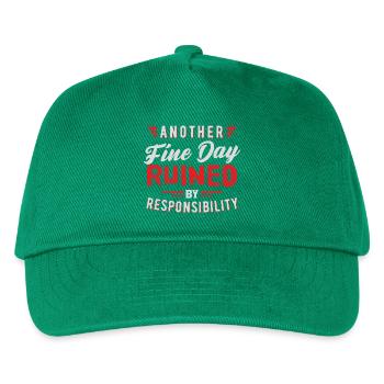 Another Fine Day Ruined Responsibility Design - Kids’ Baseball Cap - green - Front