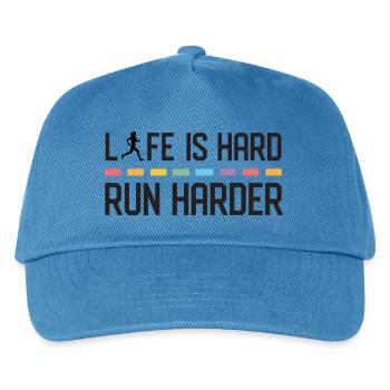 Das Leben ist hart. Laufen Sie härter. - Kinder Basecap - Pfauenblau - Vorne