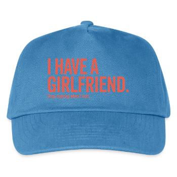 I Have A Girlfriend Stop Replying Anti Flirt Party - Kids’ Baseball Cap - peacock-blue - Front