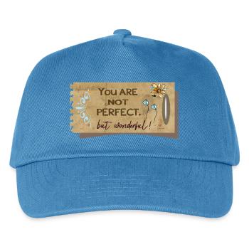 Not perfect, but wonderful - Kids’ Baseball Cap - peacock-blue - Front