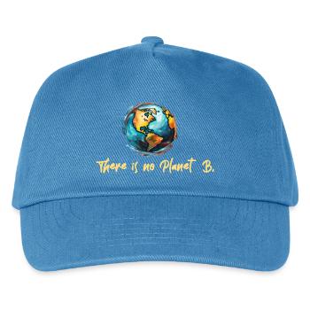 The is no Planet B - Kids’ Baseball Cap - peacock-blue - Front