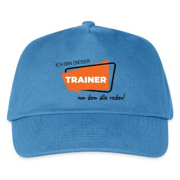 Ich bin dieser Trainer von dem alle reden - Kinder Basecap - Pfauenblau - Vorne