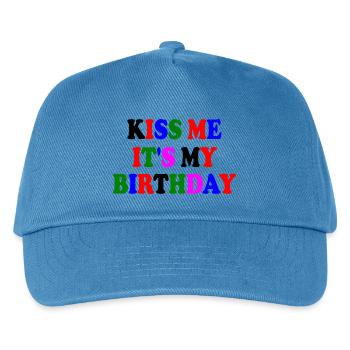 kiss me it's my birthday - Kids’ Baseball Cap - peacock-blue - Front
