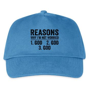Reasons Why I'm Not Worried God - Kids’ Baseball Cap - peacock-blue - Front
