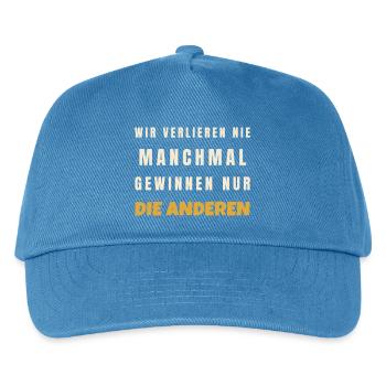 Wir verlieren nie manchmal gewinnen die anderen - Kinder Basecap - Pfauenblau - Vorne
