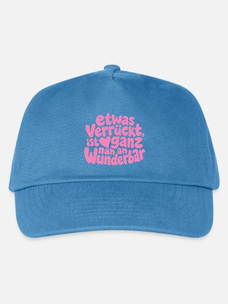 Etwas verrückt ist ganz nah an wunderbar Spruch - Kinder Basecap - Pfauenblau