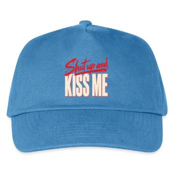 Shut Up And Kiss Me Küss Mich Einfach Valentinstag - Kinder Basecap - Pfauenblau - Vorne