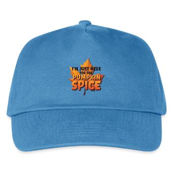 I'm Just Here for the Pumpkin Spice - Kids’ Baseball Cap - peacock-blue - Front