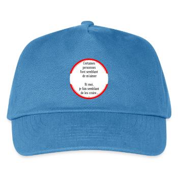 Manche Leute geben vor, mich zu lieben - Kinder Basecap - Pfauenblau - Vorne