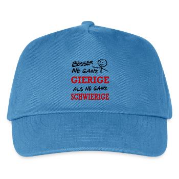 Besser Gierig als Schwierig Lustiger Spruch - Kinder Basecap - Pfauenblau - Vorne