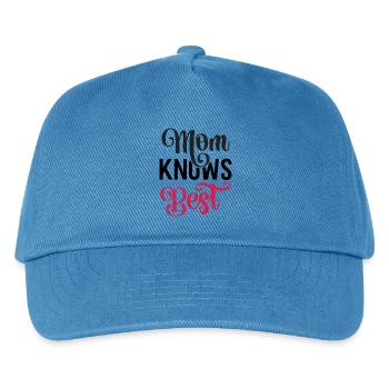Mom Knows Best - Kids’ Baseball Cap - peacock-blue - Front