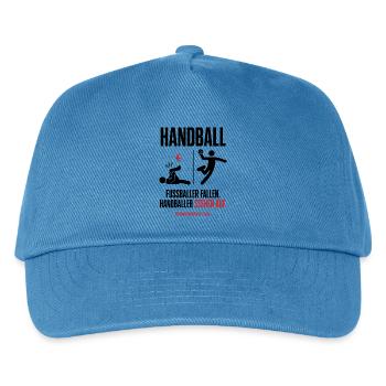 Fußballer fallen, Handballer stehen auf – Shirt - Kinder Basecap - Pfauenblau - Vorne