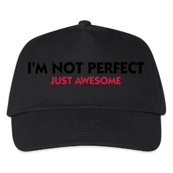 I am not perfect. Just awesome! - Kids’ Baseball Cap - black - Front